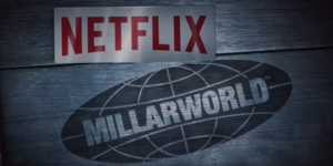 A Netflix-Millarworld Team Up Will Be Happening and We're All Excited!