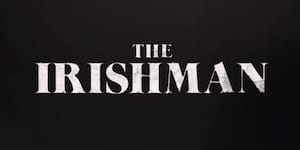 WATCH: Netflix's 'The Irishman' Teases with Names From The Godfather Franchise