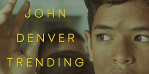 Cinemalaya 2019: ‘John Denver Trending’ and the Modern Witch Hunt