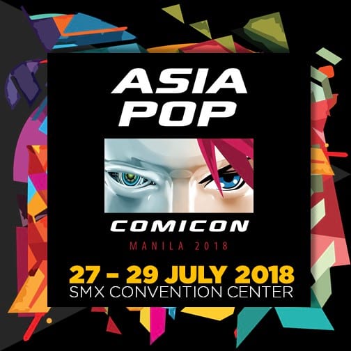 AsiaPOP Comicon Manila 2018