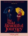 A Big Bold Beautiful Journey