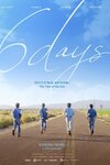6 Days (4DX)