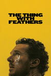 The Thing with Feathers