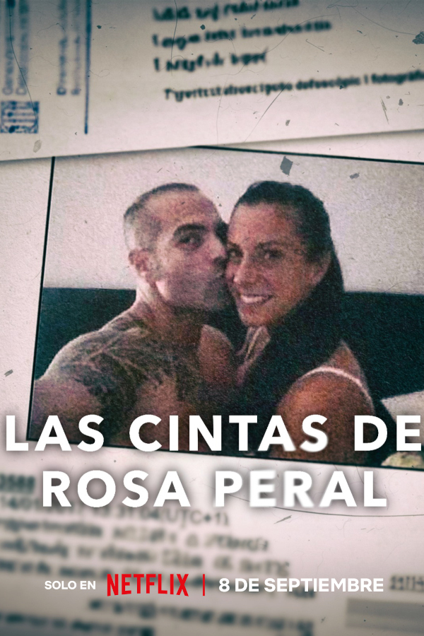 Rosa Peral's Tapes (2023) - Vimarsana News