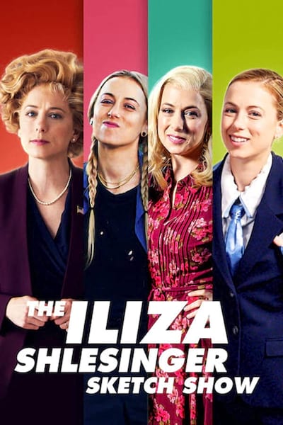 The Iliza Shlesinger Sketch Show poster