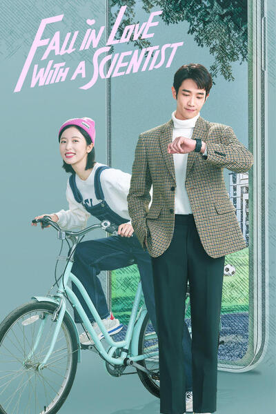 Fall In Love With A Scientist poster