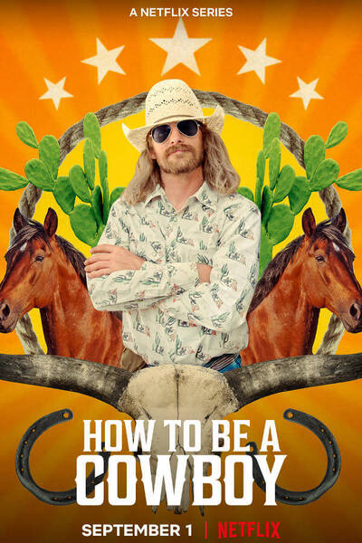 How to Be a Cowboy poster
