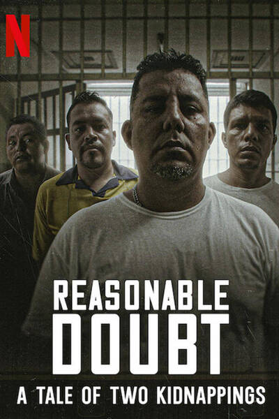 Reasonable Doubt: A Tale of Two Kidnappings poster