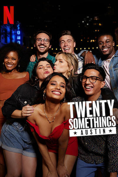 Twenty Somethings Austin poster