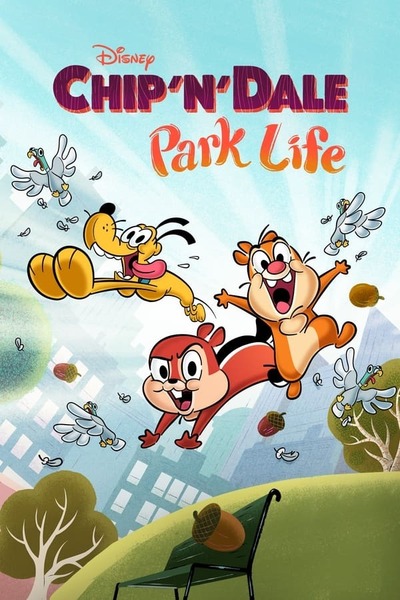 Chip 'n' Dale: Park Life poster