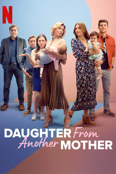 Daughter From Another Mother poster