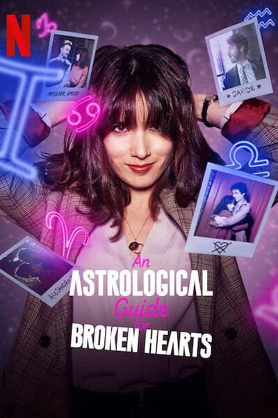 An Astrological Guide for Broken Hearts poster