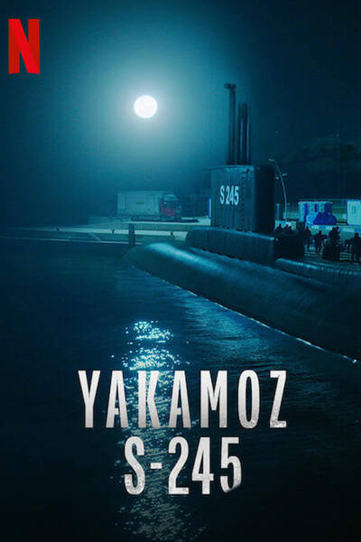 Yakamoz S-245 poster