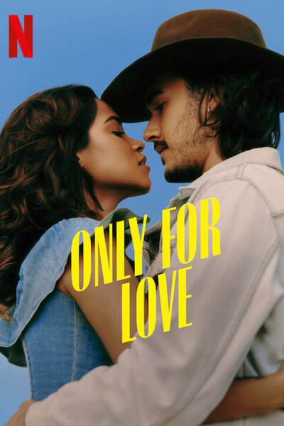 Only For Love poster