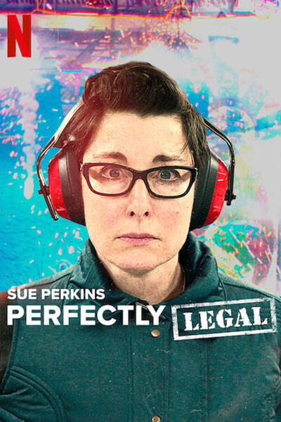 Sue Perkins: Perfectly Legal poster