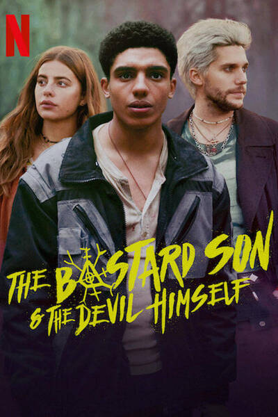 The Bastard Son & The Devil Himself poster