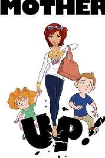 Mother Up! poster