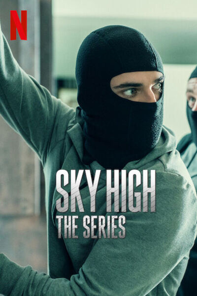 Sky High: The Series poster