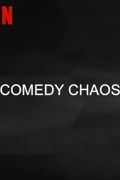 Comedy Chaos poster