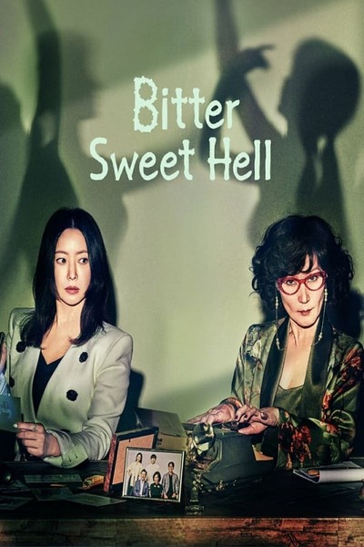 Bitter Sweet Hell poster