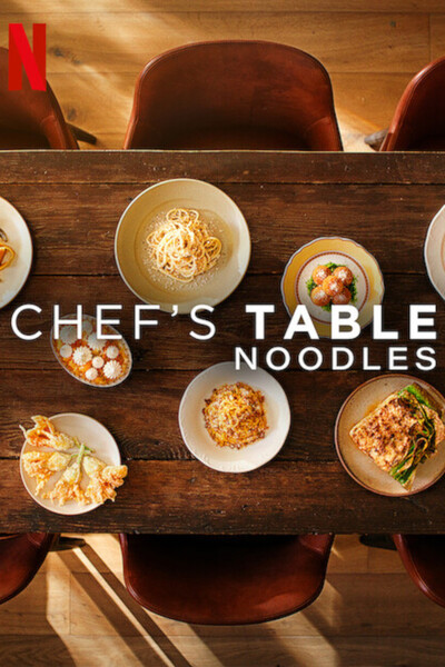 Chef's Table: Noodles poster