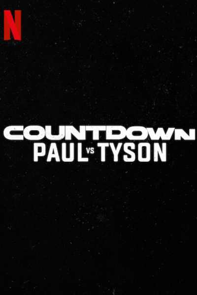 Countdown: Paul vs. Tyson poster