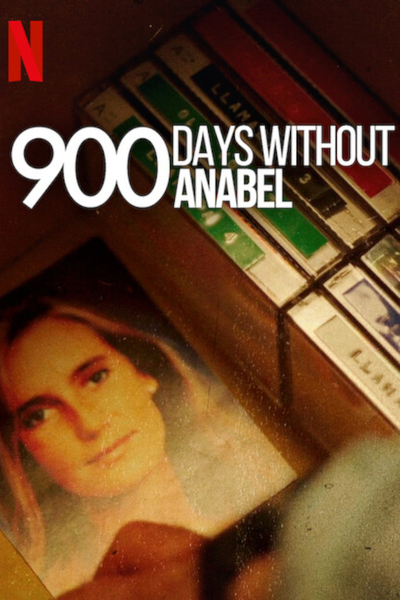 900 Days Without Anabel poster