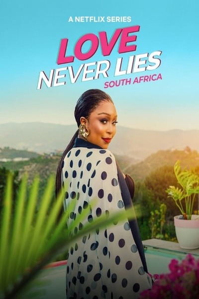Love Never Lies: South Africa poster