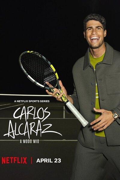 Carlos Alcaraz: My Way poster