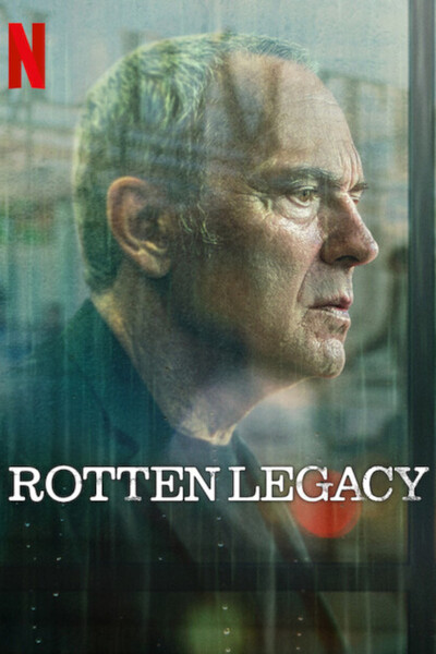 Rotten Legacy poster