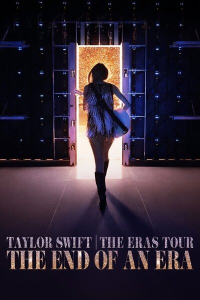 Taylor Swift | The Eras Tour | The End of an Era poster