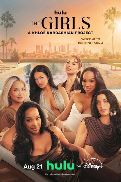 The Girls: A Khloé Kardashian Project poster