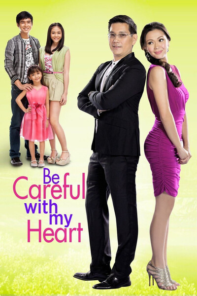 Be Careful With My Heart poster