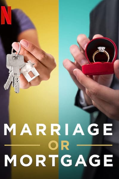Marriage or Mortgage poster
