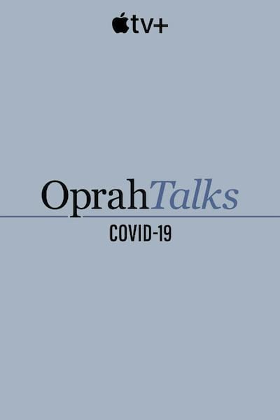 Oprah Talks COVID-19 poster