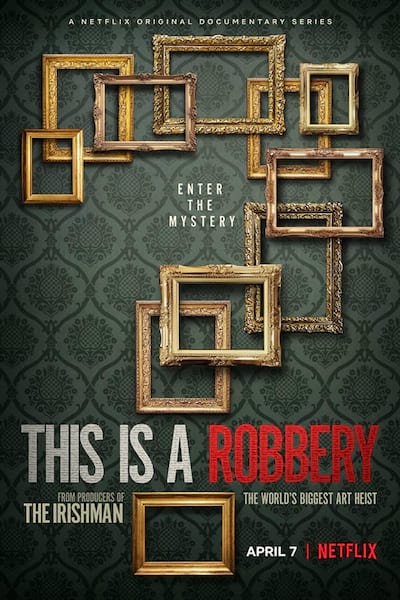 This Is a Robbery: The World's Biggest Art Heist poster