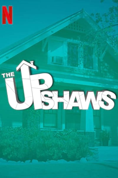 The Upshaws poster
