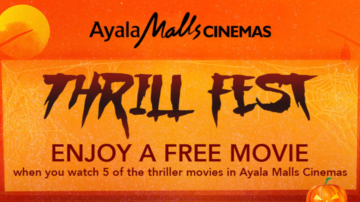 Ayala Malls Cinemas’ “Thrill Fest” Exclusively Brings Iconic Horror