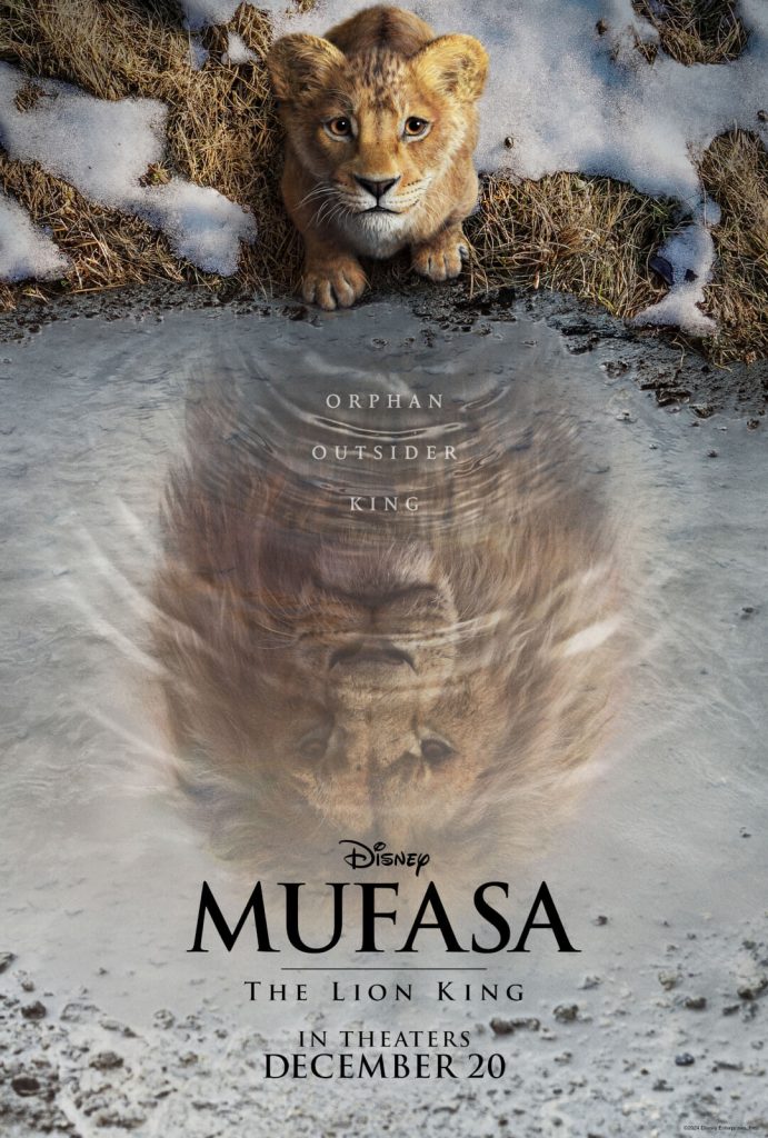 "Mufasa: The Lion King" — A New Chapter Begins with the Teaser Trailer Release 15 MUFASA Teaser Digital 1Sheet v1 lg