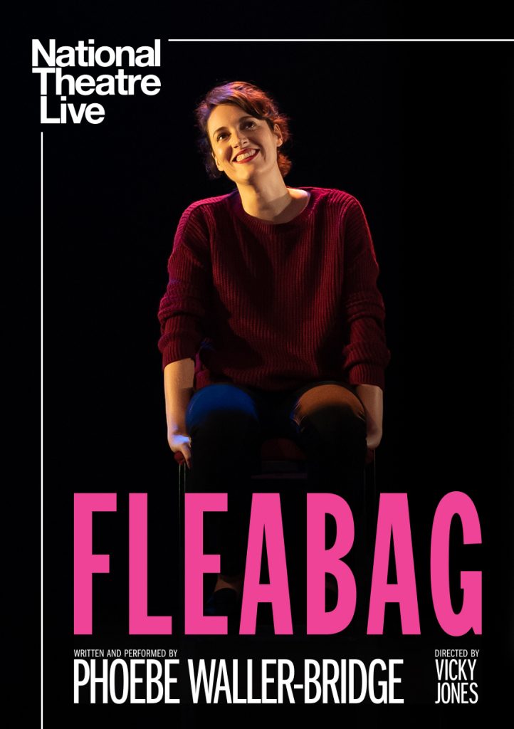CCP NATIONAL THEATRE LIVE S2 Fleabag
