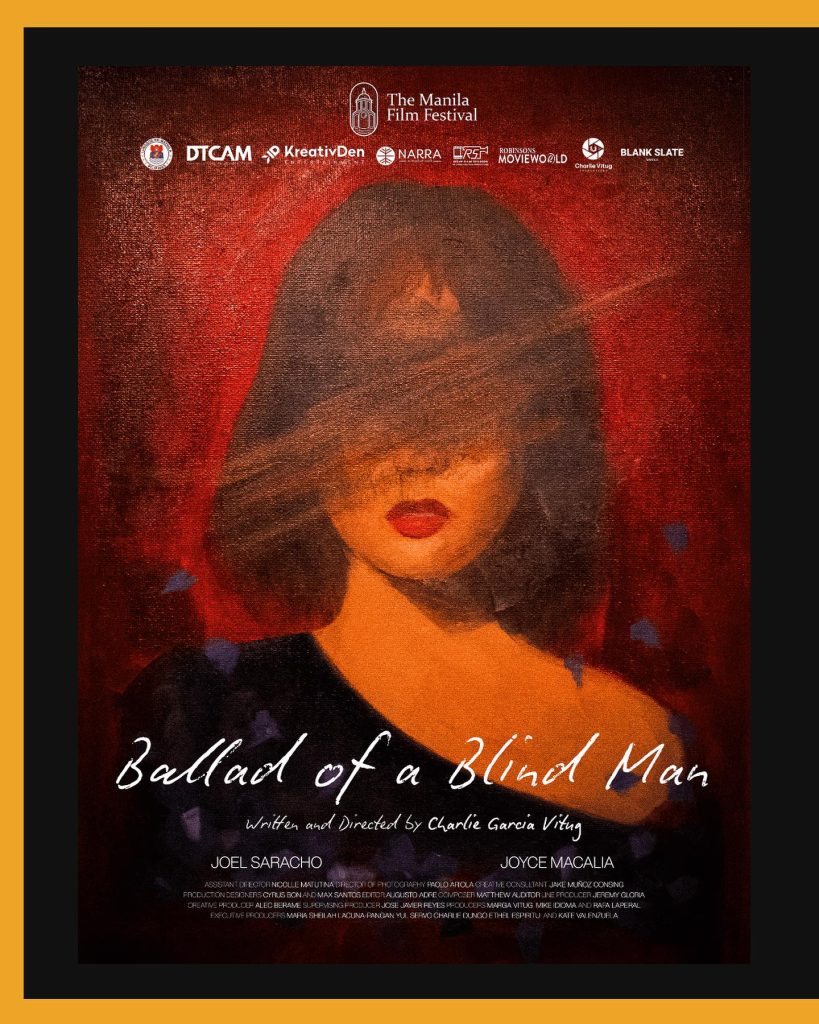 MOVIE REVIEW: A vibrant city is uncovered by the films in Set B of The Manila Film Festival 5 ballad of a blind man poster