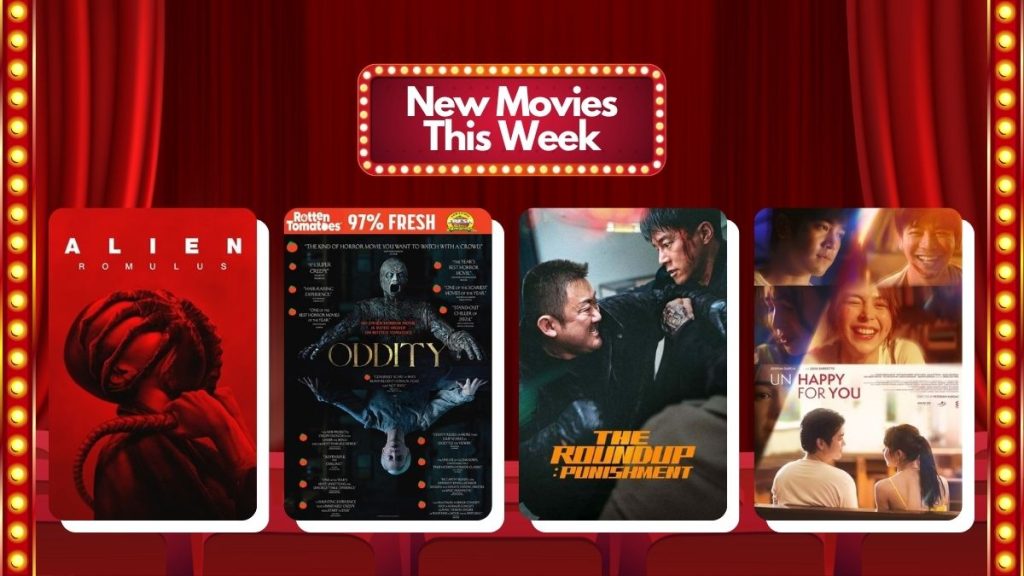 New Movies This Week: 'The Roundup: Punishment,' 'Alien: Romulus,' 'Oddity,' 'Un/Happy For You,' and more! 1 New Movies This Week The Roundup: Punishment, Alien: Romulus, Oddity, UnHappy For You