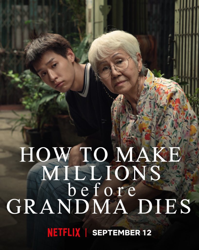 Thai Drama "How to Make Millions Before Grandma Dies" Premieres on Netflix This September 12 33 poster 2