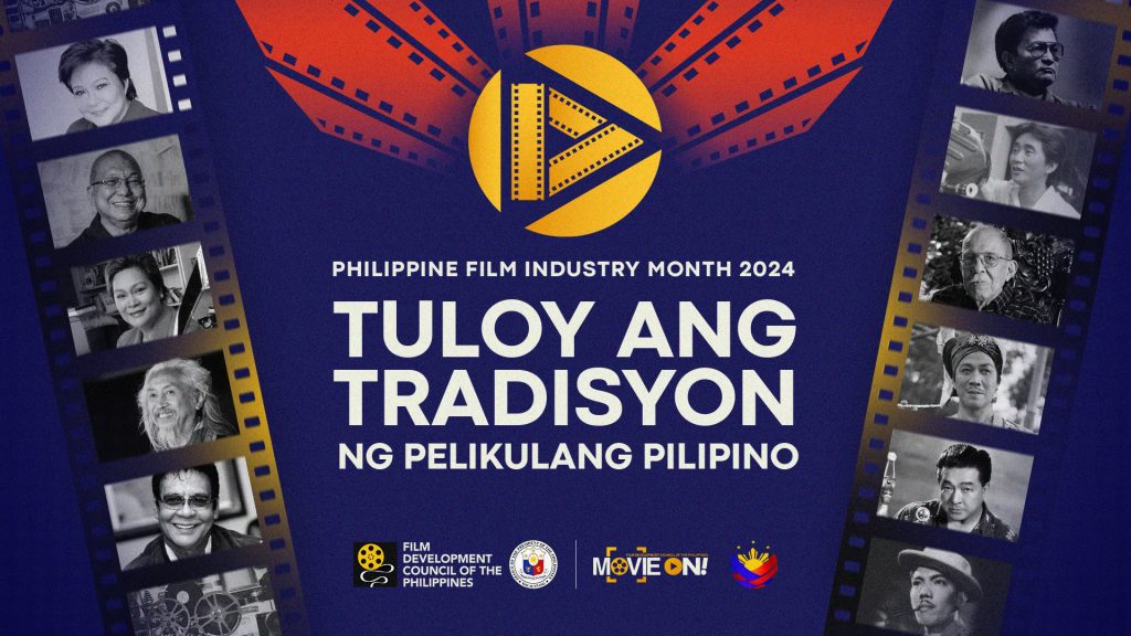 Tuloy ang Tradisyon ng Pelikulang Pilipino PFIM 2024