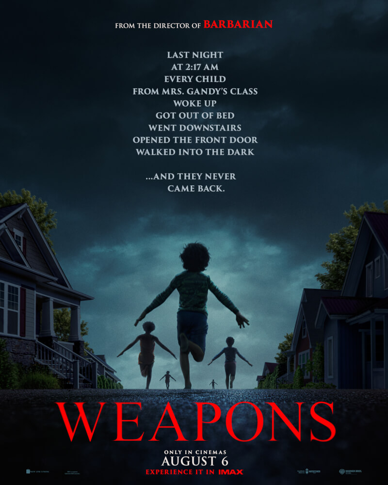 Brace Yourself: Spine-Tingling Trailer for “Weapons” by Barbarian Director Zach Cregger Unleashed! 4 Weapons poster