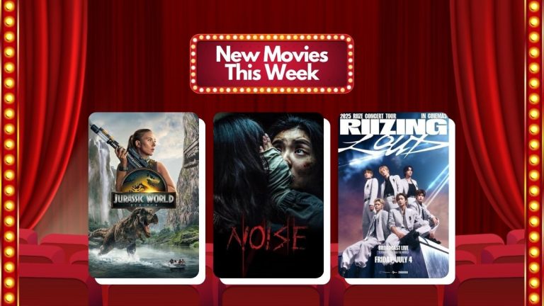 Now Showing Jurassic World Rebirth, Noise, and Rising