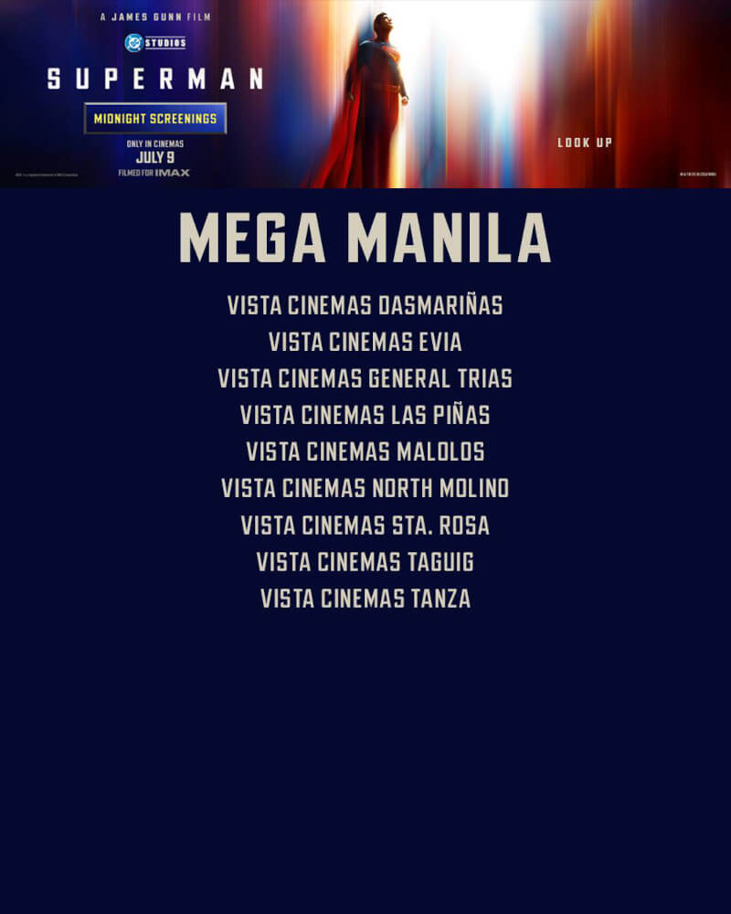 Superman midnight Mega Manila b