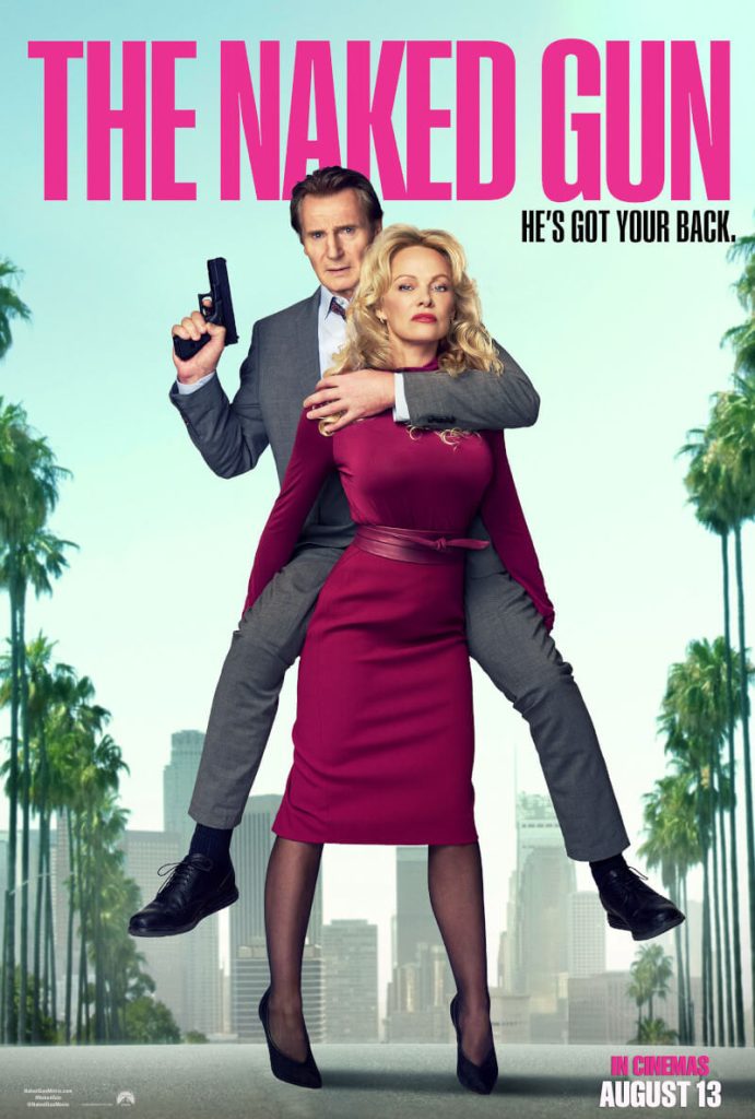 Liam Neeson Goes Full Absurdist in First Look at “The Naked Gun” Reboot — Comedy’s Wildest Cop is Back! 2 The Naked Gun poster 4