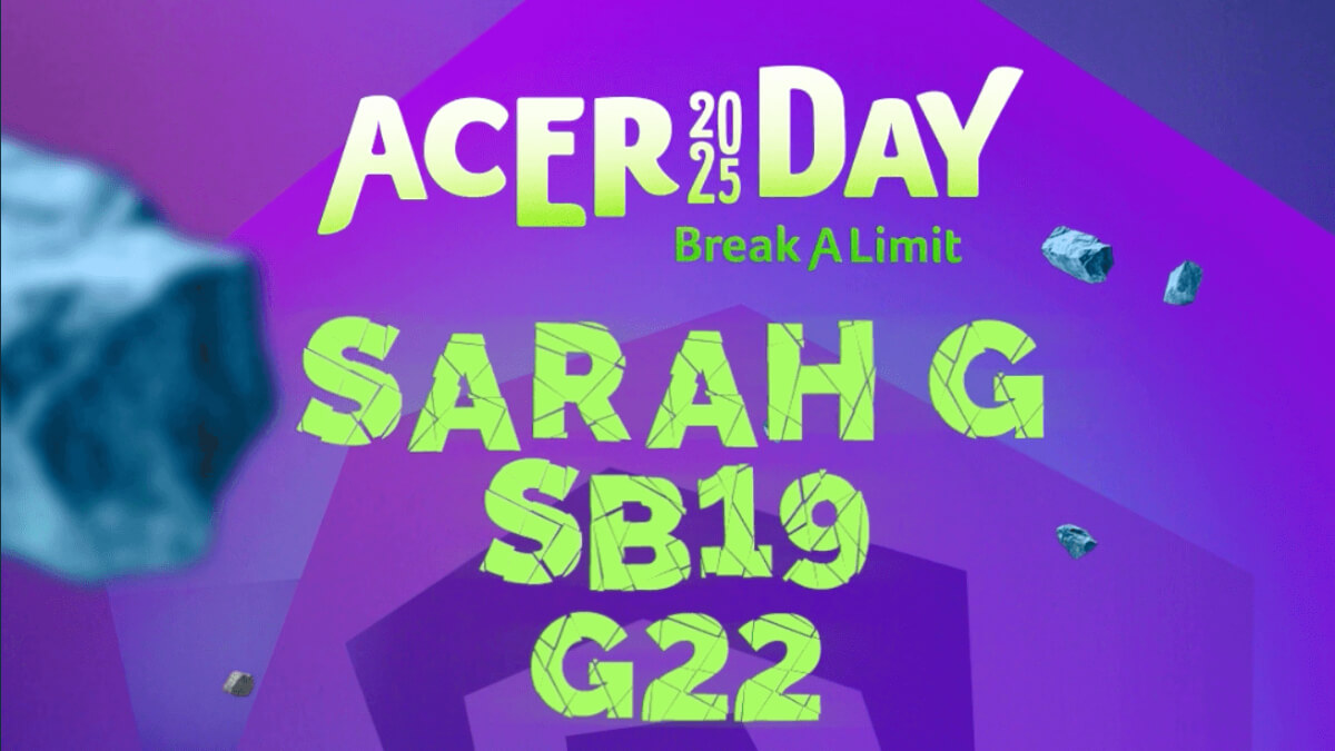 Acer Day 2025 Concert to ‘Break A Limit’ with SB19, Sarah G, G22 & More!