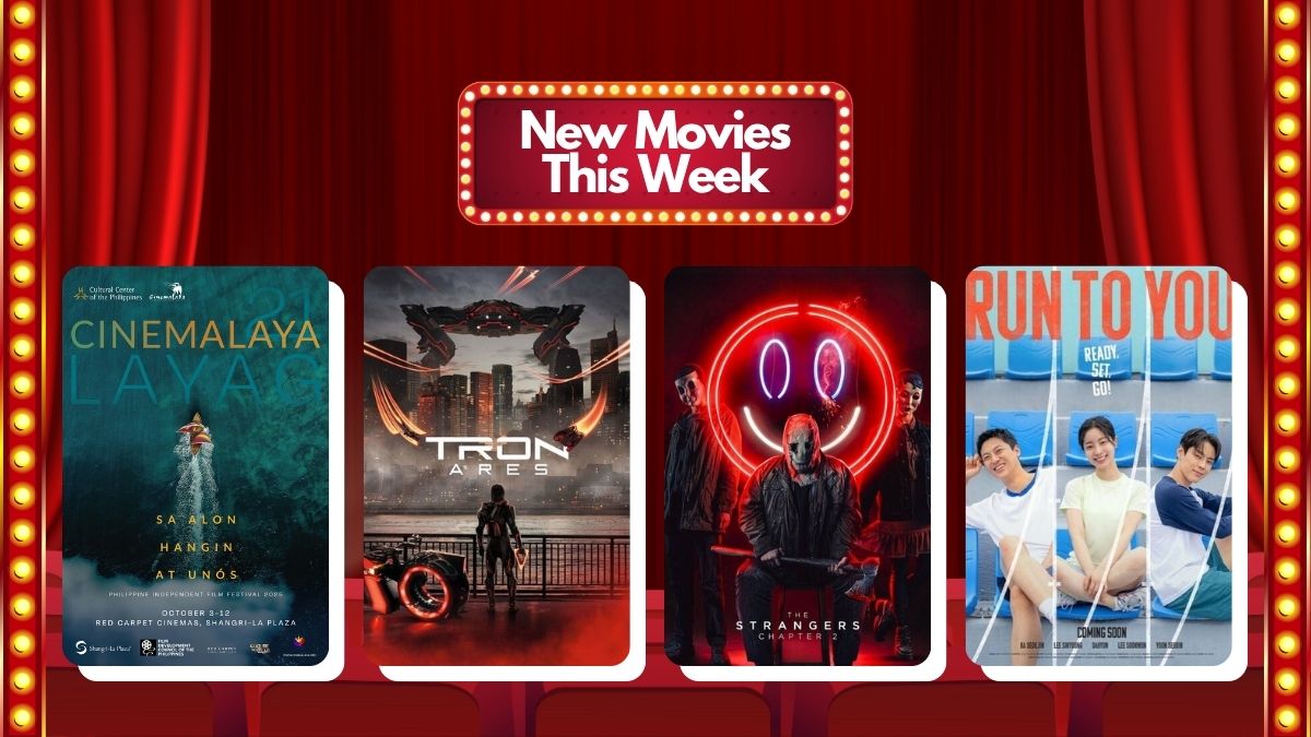 New Movies This Week: TRON: Ares, The Strangers: Chapter 2, Cinemalaya XXI, and More!